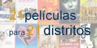 21 películas. 21 distritos de Madrid